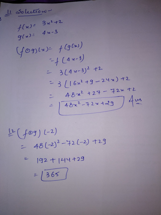 I Solution- B f(x)= 3x²+2 9(x): 42-3 t 409)(w) f(gas) -7 (41-3) = 3(41e-3)2 +2 3 [16x2 +9-24x) +2 48 x² +27 - 722t2 48x²-42x+