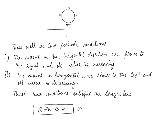 O There will be two possible conditions: is The current in the horizontal direction will flows to the right and its value is