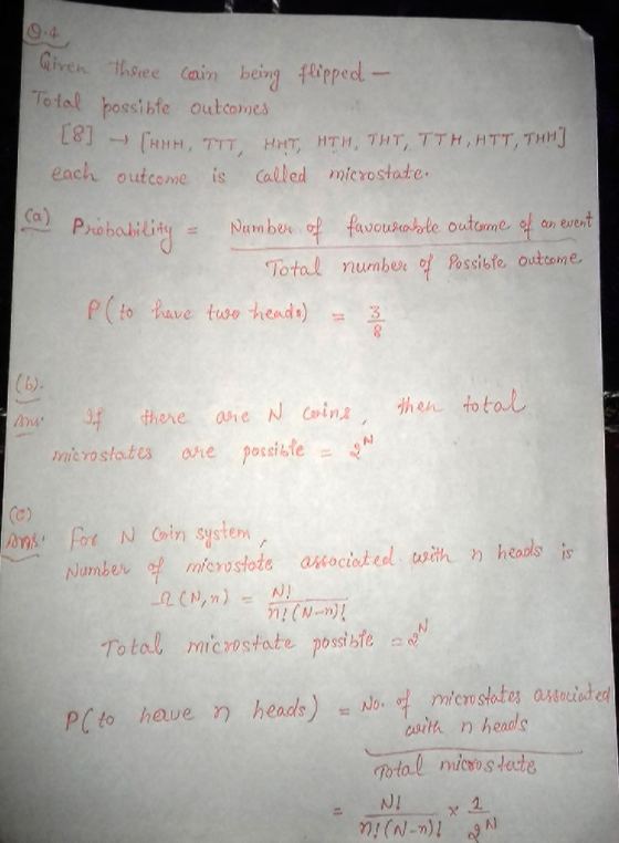 9.4 Given theree Cain being fippec- Total possibfe outcomes 18 HMH, TIT, HHT, HTH, THT, TTH, HTT, THH each outcome is Called
