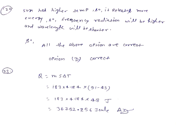 sum has higher temp 180, it Released more energy ,so, frequency radiation will be higher and warelength will be shorter. All
