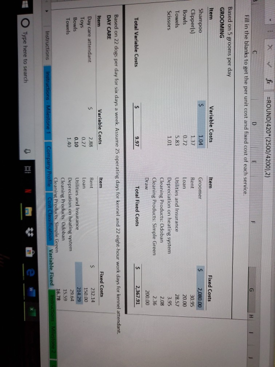 fr =ROUND(420* (2500/4200),2) D. H. Fill in the blanks to get the per unit cost and fixed cost of each service. Based on 5 gr