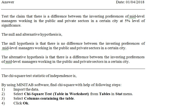 Answer Date: 01/04/2018 Test the claim that there is a difference between the investing preferences of mid-level managers wor