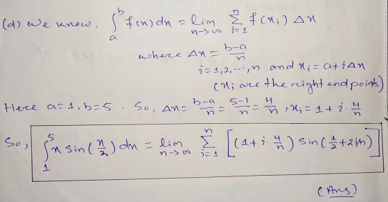 (d) we know, s fins de lim Ž f(ni) on . n> is î= 1 Ъ— С where Ana i=1,2,...,n and Ni= atian cui are the right end points) s-1