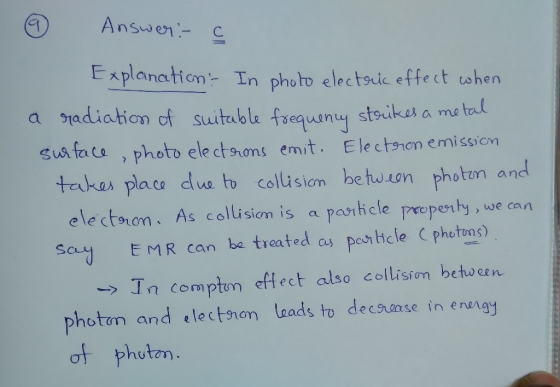 @ Answer: Explanation. In photo electric effect when a radiation of suitable frequency strikes a metal surface photo electron