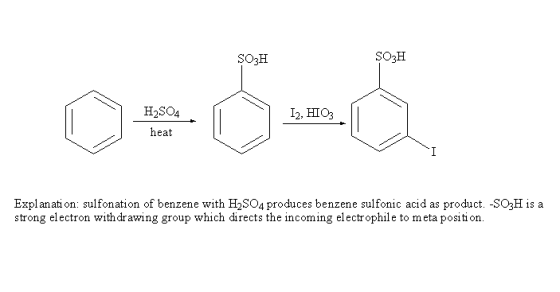 SO2H SO3H H2SO4 heat 12. HIO3 Explanation: sulfonation of benzene with H2S04 produces benzene sulfonic acid as product. -SO3H