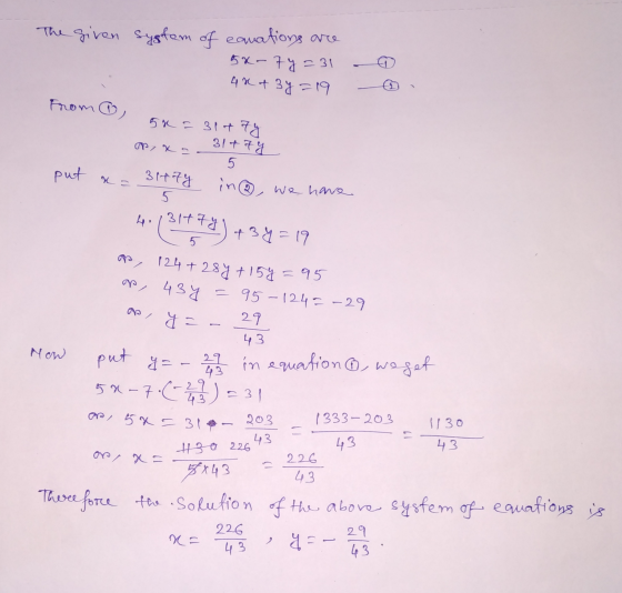 The given system of eanations are 56-79=31 - 44 of 3y = 19 6 6. from 5x = 31t ty P, xo 3147g. 5 put x = 3479 in @ we have 4.1