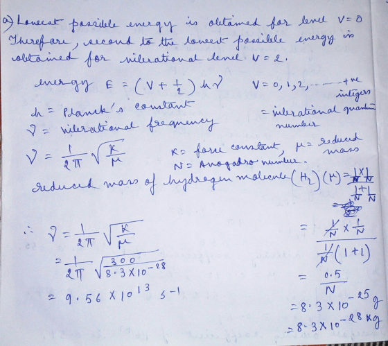 integers a) Lowest possible energy is oletamed for level v=o Therefore, second to the lowest possible energy an obtained for