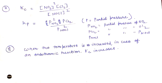 © Kc = [NoLoh? L NOT LOLJ kp = 1 {PRO PC (P= Partial pressure) Pro₂ = partial pressure of No₂ 2 PNocl pc2= Nocl i elz P