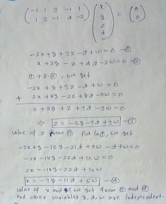 1-2 1 (1 2 3 - - 1 1 4 -2) XSN 3 0 - 2x + y + 3z-it tw=0 x +2y - z + 4 t - 2W=0 +2. , we get - 2x + y +3z-it two + 2x tuy - 2