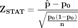 ZSTAT = P-Po po 1-po)