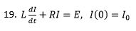 191 + RI-E, I (0) = 10 dl dt