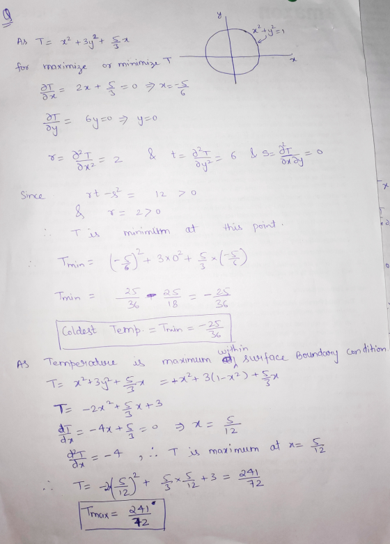 y As T = x² + 3y² + x for maximize D or minimize T OT ax 2x + $= 0x=-ş G ग by zo > y=0 oy & t=2²T 6 & s- =0 at ay 8= 22T duz