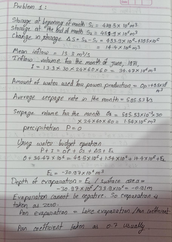 Date Problem 1: Storage at beginning of month S, = 439.5x 10m3 Storage at the end of month $2 2 459.9 x 10Ⓡm3 change in stono