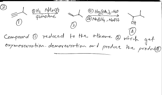 ATE 2 0 Hz Pdf CaCO3 quinoline OH HyCOA), HD 2 NaBity, Nooit © Compound 0 reduced to the olkene @ which get oxymercoration. d
