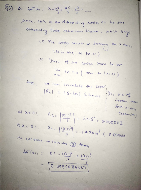 23 A tot ce = 31.62 + since, this is an alternating series, so by the Alternating Series estimation theorm, which says (1) :
