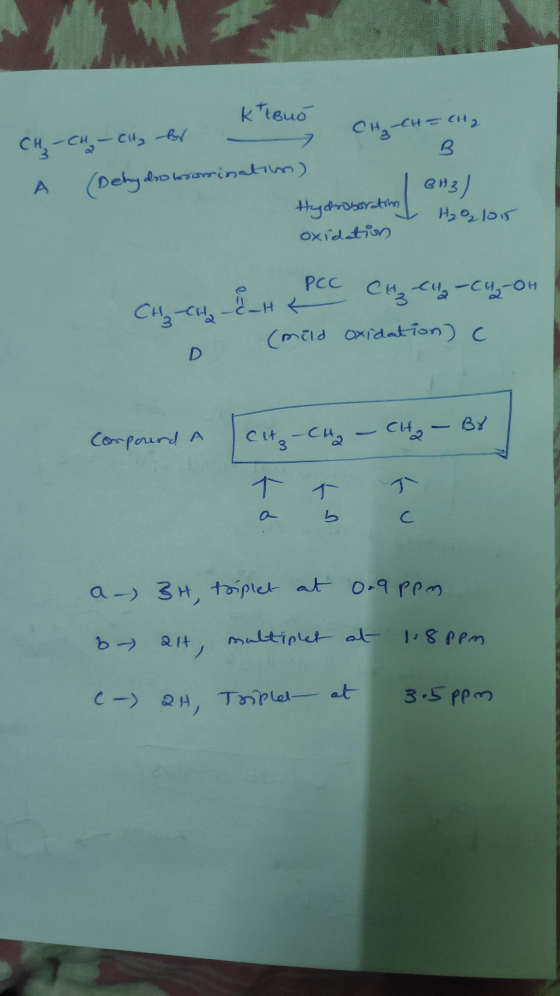 CH-CH=CH2 B CH-CH₂ - CH₂ for RTBUO (Dehydrobromination) Hydroboration 613) H₂O₂ 105 oxidation CHACHE_H K PCC CH3 CH2-CH2-OH (