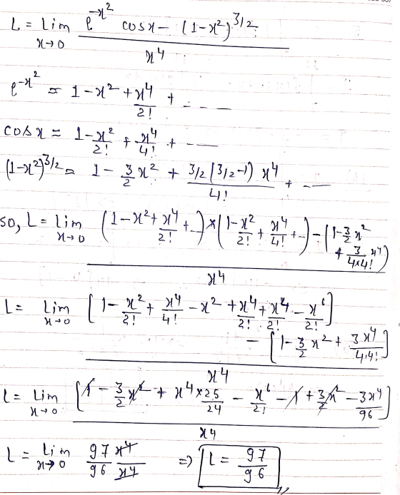 L = Lim ex cosx- (1-x2) 312 XL-6 уч e-1°я 1-я-+уч . cos x = 1-я* + * + -- а-жоўны і ах + 3.13»-) 11, ко, L. » (1-12 - 2 ( 2 )