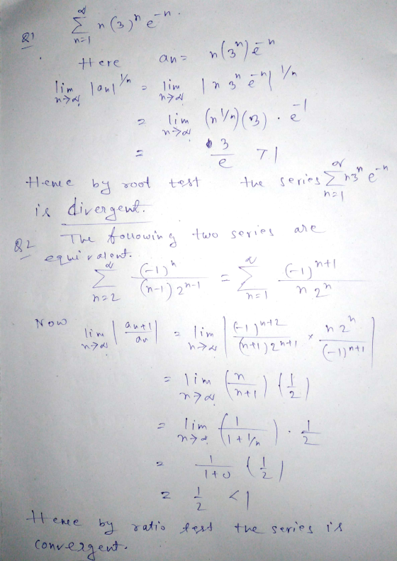 n. {(3) en Q1 nal n (3) en an= there lim lango n3시 lim 174 Ingre en la - 1 lim (n/m) (3) n> or n by root nal 71 e Hence test
