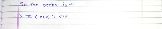 So the order is - > I <111< I <1V