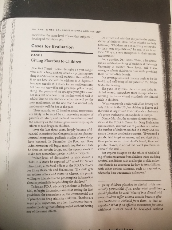 254 PART 2: MEDICAL PROFESSIONAL AND PATIENT entitled to the same level of care that subjects in developed countries get. Dr.