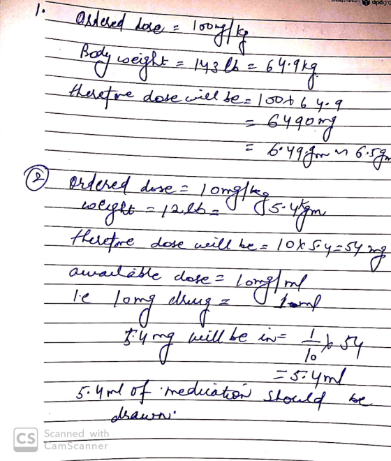 ordered dose : loonglig - Body weight = 143 16 = 64.9 kg lose will be look 64.9 64going = 60 49 Jom in 6.5g ① ordered dose =