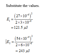 Substitute the values 27x10-5 2x3x10-6 121.5 54x10-5 2x6x10 243 ㎕