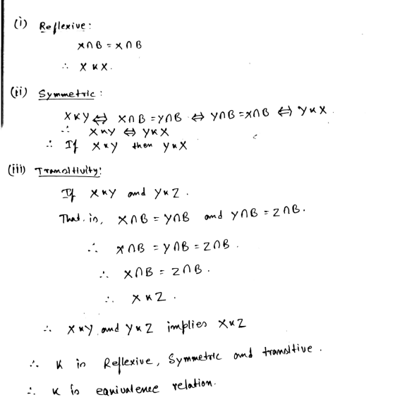 | i) Reflexive : хав-ХОВ 1. XкX. име (ii) Symmetric : Xку ехов - уOS Ayol Ex00 еукX . .: Хиу еукX : т x+y hем у«Х (ii) Tramai