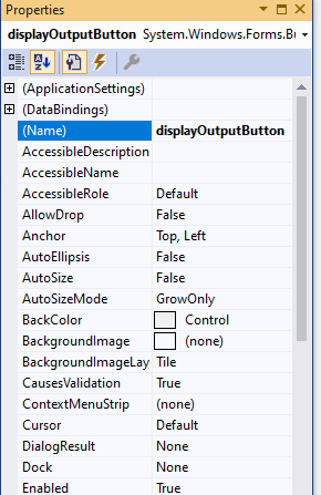 Properties displayOutputButton System.Windows.Forms. B (ApplicationSettings) (DataBindings) displayOutputButton (Name) Access