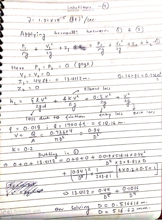 Colution © bernoull: 2 1.214100(t/sec Arnlying botugon V +27 pg 2g eg toho + 22 + 29 Here P = P₂ = 0 (gage) 1 s 0.5v² + T exi