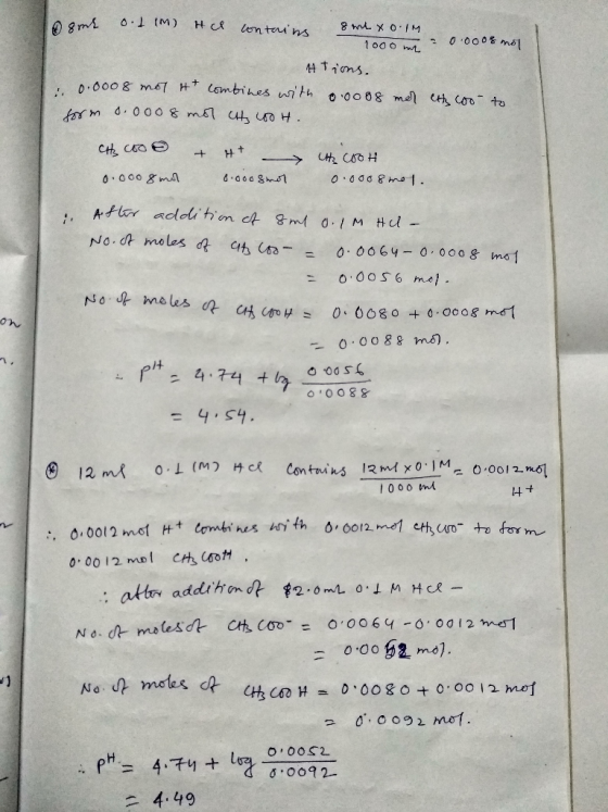 me o.1 (M) He contains 8 mt xo.lM 1000m - 0.0008 mol Ations. 0.0008 mot Ht combines with 0.0088 mer che coon to form 0.0008 m