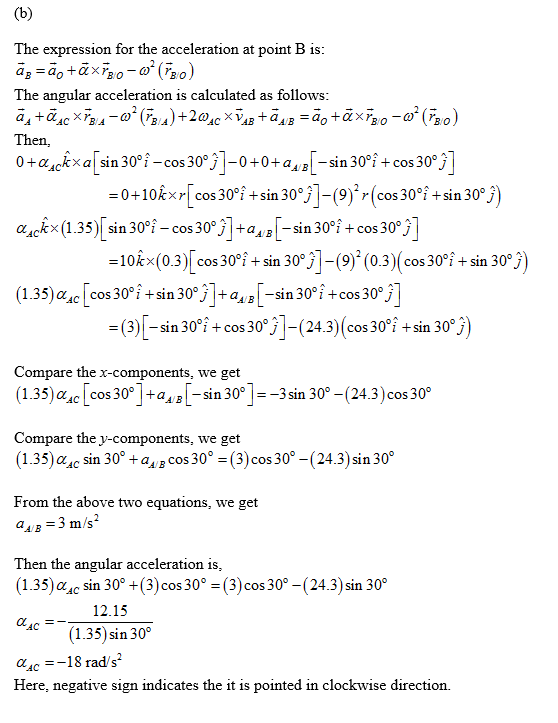 (b) The expression for the acceleration at point B is: BO The angular acceleration is calculated а + ӑдс Хбаи - о () +20дс х