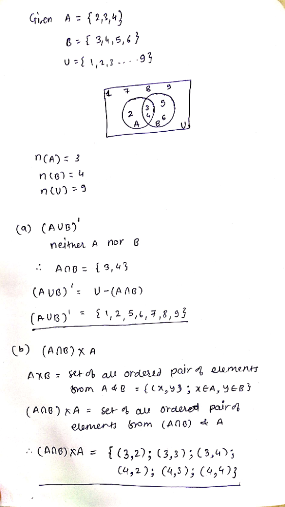 (rucn A - f2,3,4 93 nCA) 3 (a) (AUB) neither A nor 0 1, 2, 5,6,1 ,8, g ordered paird