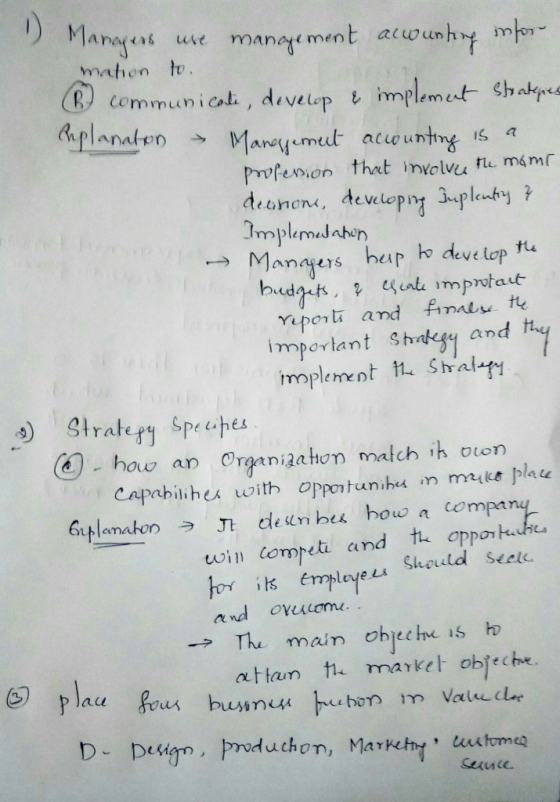11 Managers are management acwunting infor mation to B communicate, develop & implement Stratges explanaton & Management acco