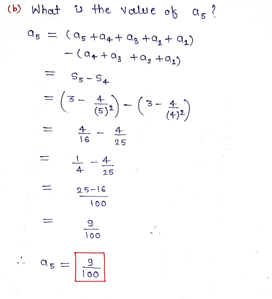 (b) What is the value of as? 95 = (as +94 + ag +92 +92) - (94 + az +92 +93) Sg-54 = (3-0)-(3-1 = 4 16 4 25 = -4 4 25 25-16 10