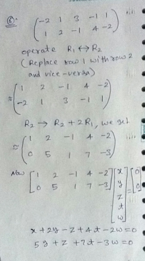 - 1-2 1 3 - (12-14 -2 operate RITR2 (Replace now I with sow 2 and vice-versa). Ti 2 - 4 - 2 1-2 1 3 -1 R₂ R₂ + 2 Ri, we get I