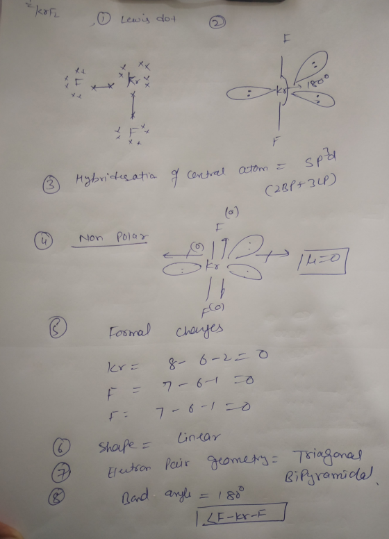 ekofu 0 Lewis dot ③ 1800 kot tt X spd © Hybridisation of Central atom a (2BP+3LP) Non polar ©19 LO kr Floi Formal changes 0 k