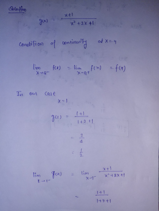 Soleifien xt1 gen) x²+2x+1 at x=9 condition of continuity lim xtar fox) fond = f(a) X-97 In out case ga) 1 +1 1+2 +1 alt sd a