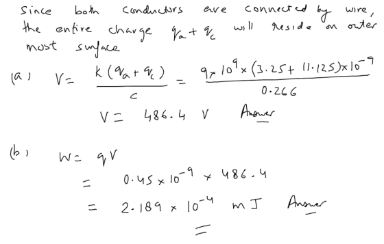 are wire 1 ܐܐ ܙܚ on outer la) - C 0.45 x 10-9 2-189 x 10-4 since both Conductors connected by the entire charge ya tv reside