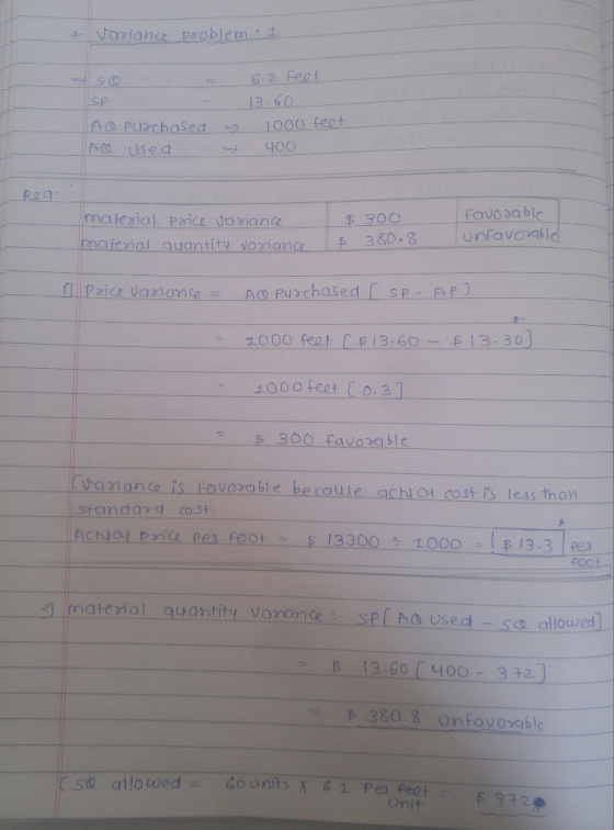 + Variance pooblem: 1 so SP - A o purchased Ace used 6.2 feet 13.60 1000 feet 400 a - Roa: material price Doriance material q