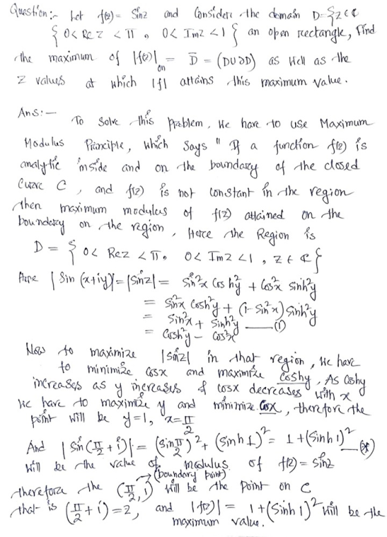 Question; het to) - Sinz and considere -the domain D-2260 {ox Rez < 11. OK Tm2 <19 an open rectangle, find the maximum of 1(2