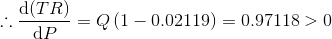.DTR) 2= Q(1 – 0.02119) = 0.97118 > 0 dP