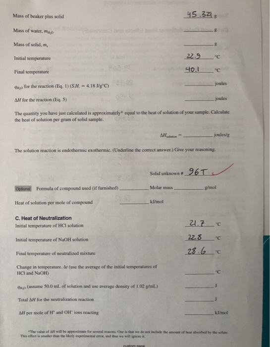 Mass of beaker plus solid 45.3213 Mass of water, mo 8 Mass of solid, Initial temperature 22. 9 °C Final temperature 40.1 9,o