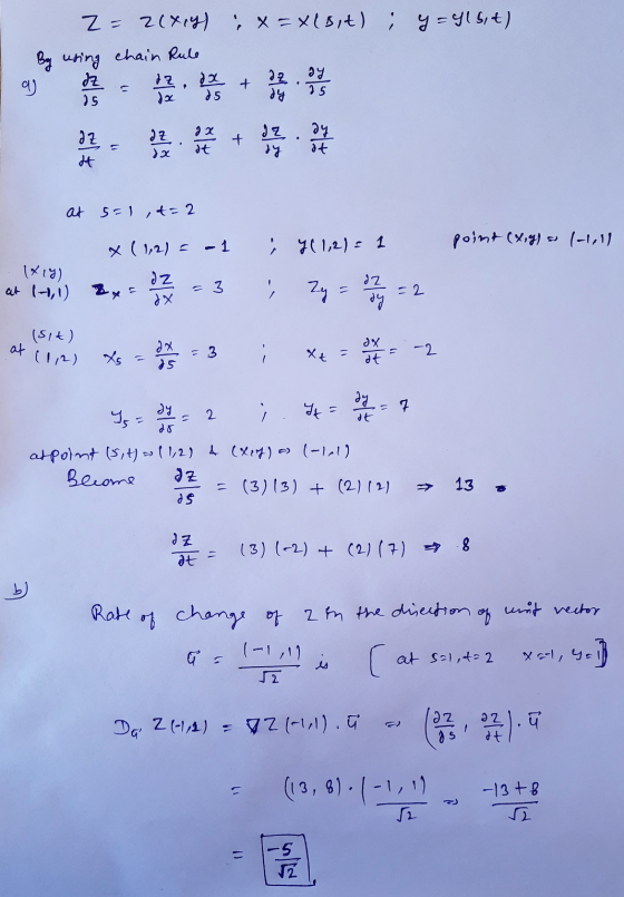 ; x = x(Bit) ; y = y15,t) z = 2(x,y) By using chain Rule H point (x,y) as lollll at 5=1,t=2 X (1,2)= -1 1x19) at 1-1, 1) 8x =