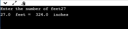 Enter the number of feet27 27.0 feet = 324.0 inches