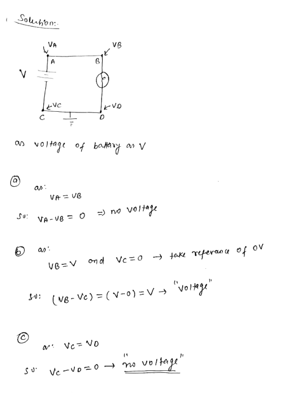 I Soluhon: VB ve KVD č o a vo 1+age of behava on y VA = VB su: VA-VB ) no voltage VA-VB = 0 an VB=V ond Vc = 0 + take referan