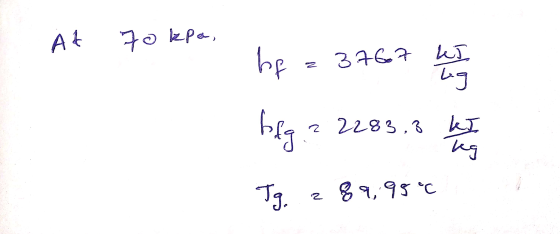 At 70 kpa, h bg 2 24ga k) Leg big 283.3 ki ୯ ka 13. Вя, 93 °C 2