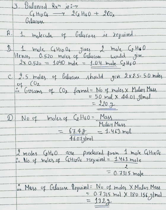3. Balanced Rich is on Co H12O6 y 212 HOO + 200, Glucose A. 1 molecule of bilucose is required. B. 1 mole C6H12O6 gives a mol