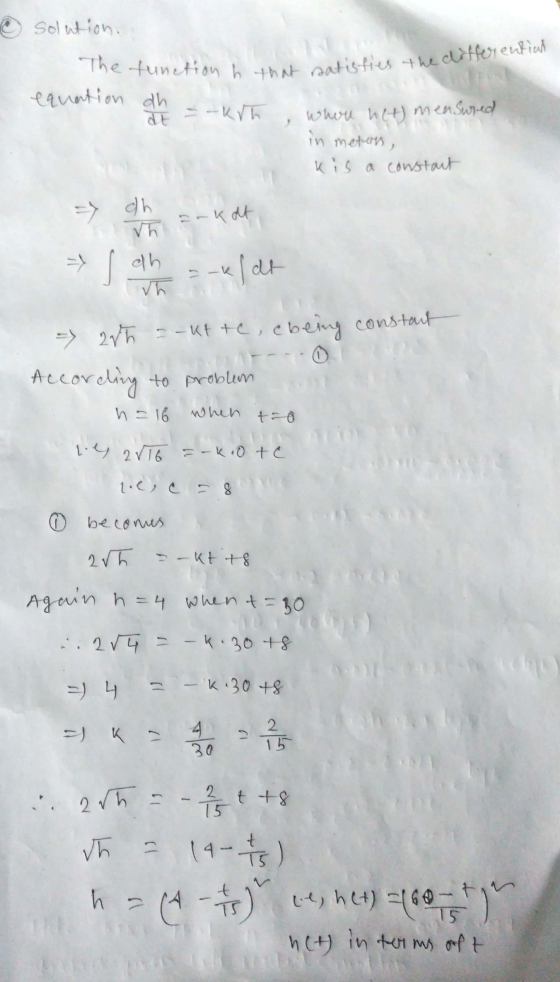 ton h that satisfies the differential solution. The function h that sat equation dh crh , where het measured in meters, kis a