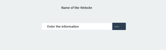 Name of the Website Enter the information Submit