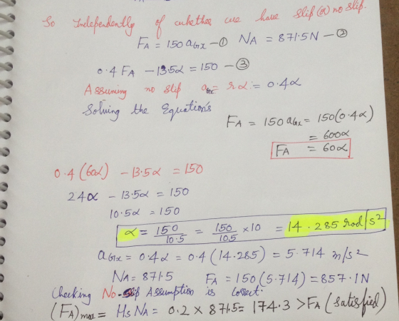 So Inelependently of whether we have slip (a no slip. FA 150 26x-0 NA = 8715N - @ o 4 FA – 13.52 = 150 - ③ Assuming no slif a